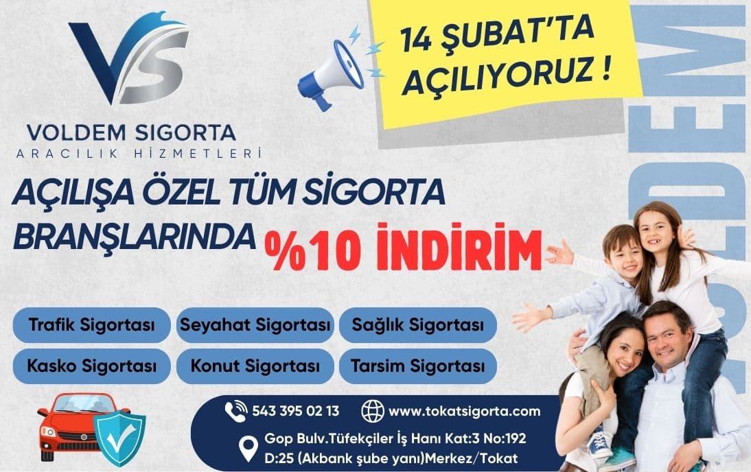 Tokat trafik sigortası - Voldem Sigorta açılış indirimleri, trafik kasko konut sağlık TARSIM sigortası teklifi