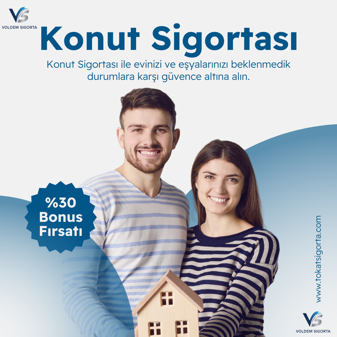 Konut Sigortası ile Evinizi Güvence Altına Alın